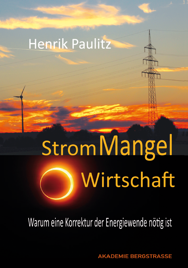 Henrik Paulitz: StromMangelWirtschaft